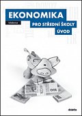 Ekonomika pro SŠ - Úvod (učebnice)