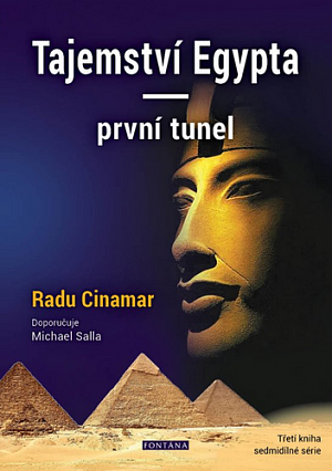 Tajemství Egypta - První tunel