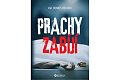 Prachy zabíjí