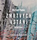 Zmrtvýchvstání. Román nezdolné vůle - CDmp3