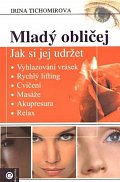 Mladý obličej - Jak si jej udržet