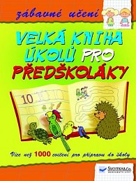 Velká kniha úkolů pro předškoláky, 1.  vydání