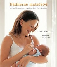 ANAG Nádherné mateřství – jak je zvládnout, cítit se a vypadat skvěle a přitom zůstat svá