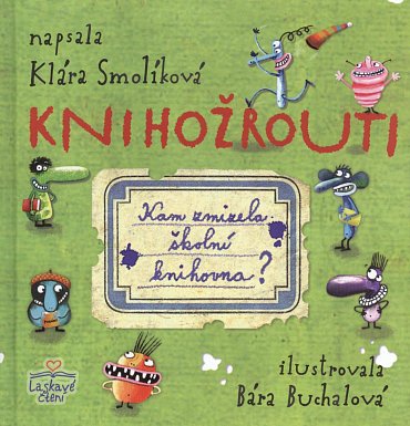 Náhled Knihožrouti - Kam zmizela školní knihovna