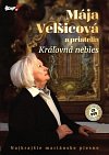 Velšicová Maja - Královna nebies - CD + DVD