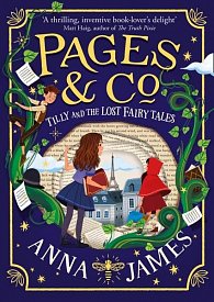 Pages & Co.: Tilly and the Lost Fairy Tales