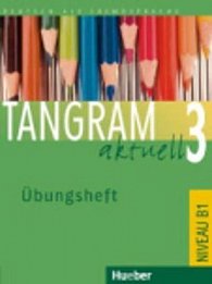 Tangram aktuell 3: Übungsheft