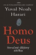 Homo Deus - Stručné dějiny zítřka