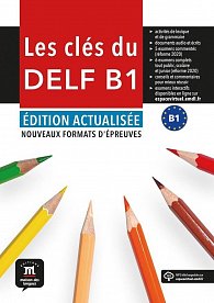 Les clés du Nouveau DELF (B1) Éd. actualisée – Livre de l'éleve + MP3 téléchargeables