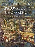 Zničenie kráľovska uhorského