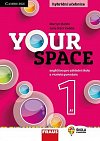 Your Space 1 pro ZŠ a VG - Učebnice, 2.  vydání