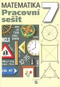 Matematika 7 - pracovní sešit pro praktické ZŠ, 1.  vydání
