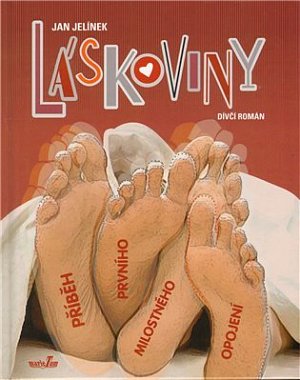 Láskoviny - Příběh prvního milostného opojení