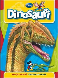 Dinosauři - Moje první encyklopedie