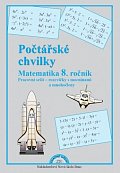 Počtářské chvilky - Matematika 8.ročník (pracovní sešit)