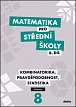 Matematika pro střední školy 8.díl Učebnice