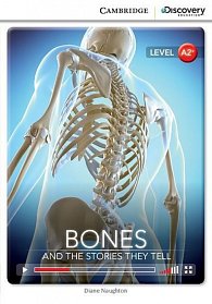 Bones: And the Stories They Tell Low Intermediate Book with Online Access