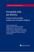 Evropská unie po brexitu - Právně-institucionální budoucnost evropské integrace