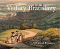 Veduty Bratislavy / Vedutas of Bratislava (slovensky, anglicky)