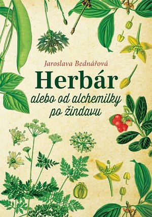 Herbár alebo od alchemilky po žindavu