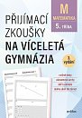 Matematika - Přijímací zkoušky na víceletá gymnázia pro žáky 5. tříd ZŠ, 3.  vydání