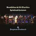 Hradišťan & Jiří Pavlica, Spirituál kvintet & D. Pecková - 2 CD
