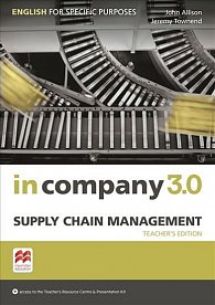 In Company 3.0: Supply Chain Management Teacher´s Edition