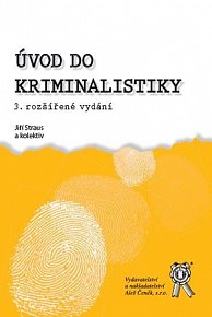 Úvod do kriminalistiky, 3. vydání