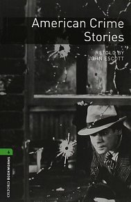 Oxford Bookworms Library 6 American Crime Stories with Audio MP3 Pack (New Edition)