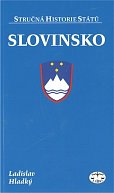 Slovinsko - Stručná historie států