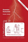 Jak žít s neurózou - O neurotických poruchách a jejich zvládání, 5.  vydání