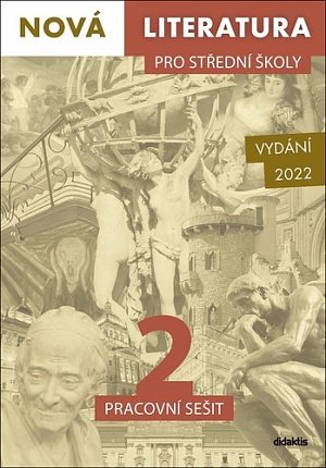 Nová literatura pro střední školy 2 - Pracovní sešit, 2.  vydání