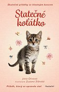 Statečné koťátko - Skutečné příběhy se šťastným koncem