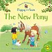 Mini Farmyard Tales New Pony