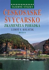 Tajemné stezky Českosaské Švýcarsko