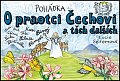 Pohádka O praotci Čechovi a těch dalších