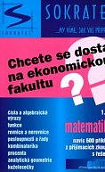 Chcete se dostat na ekonomickou fakultu? - 1.díl - matematika
