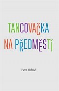 Tancovačka na předměstí