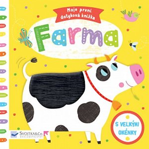 Moje první dotyková knížka - Farma