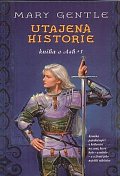 Utajená historie - Kniha o Ash 1.