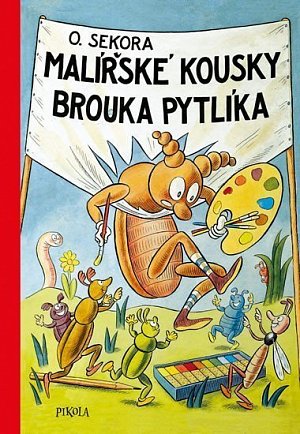 Malířské kousky brouka Pytlíka