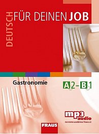 Deutsch für deinen Job Gastronomie - Učebnice + poslech mp3