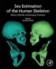 Sex Estimation of the Human Skeleton : History, Methods, and Emerging Techniques