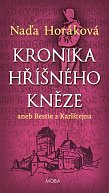 Kronika hříšného kněze aneb bestie z Karlštejna
