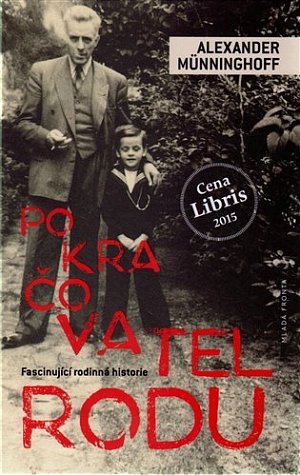 Pokračovatel rodu - Fascinující rodinná historie