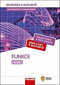 Matematika s nadhledem od prváku k maturitě 5. - Funkce
