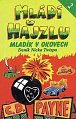 Mládí v hajzlu 2 - Mladík v okovech