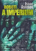 Roboti a impérium
