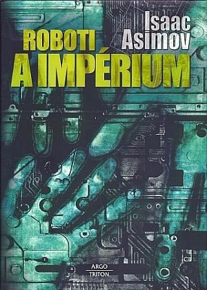 Roboti a impérium