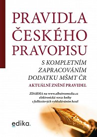 Pravidla českého pravopisu s kompletním zapracováním MŠMT ČR, 3.  vydání